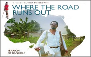 Where The Road Runs Out film poster